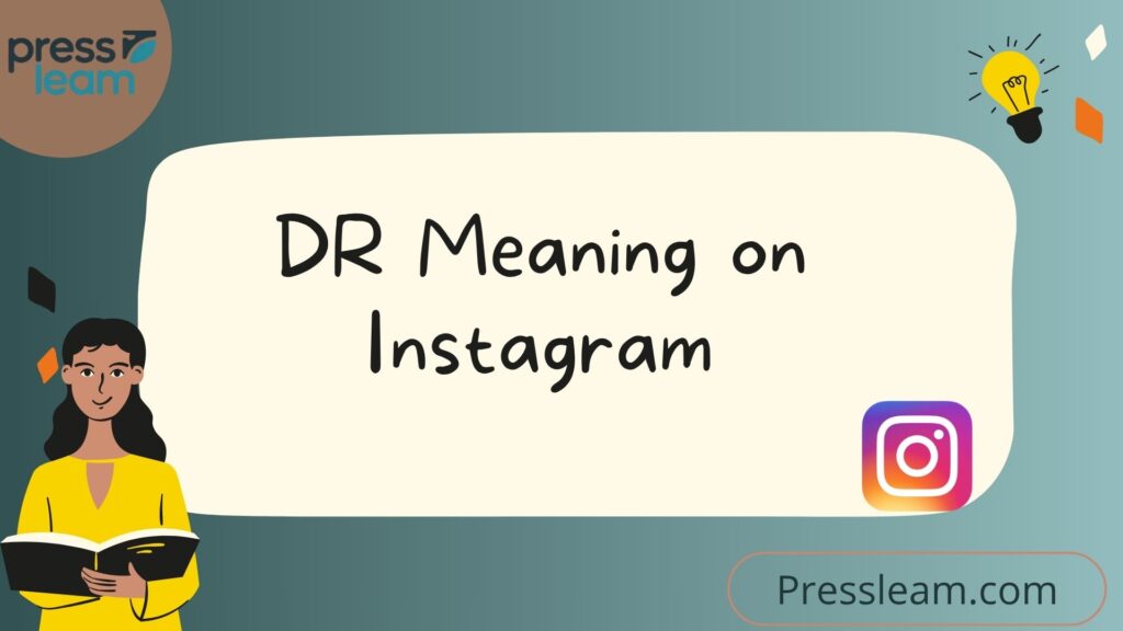 DR Meaning on Instagram