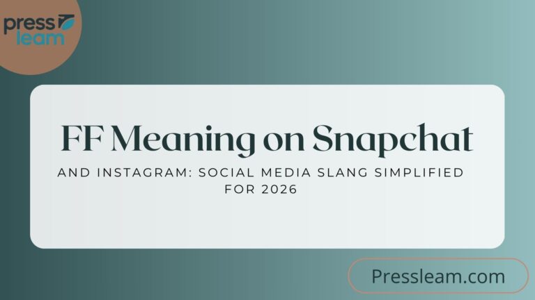 FF Meaning on Snapchat and Instagram