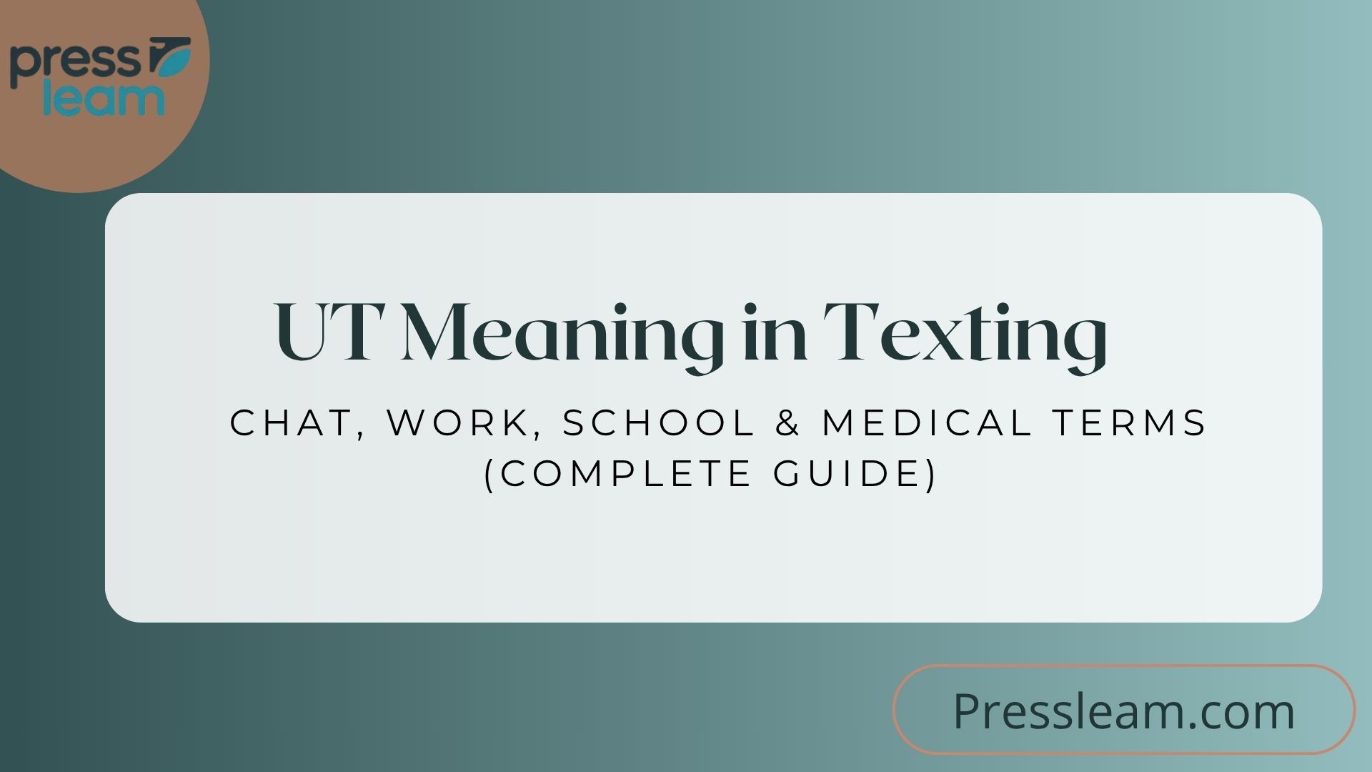 UT Meaning in Texting