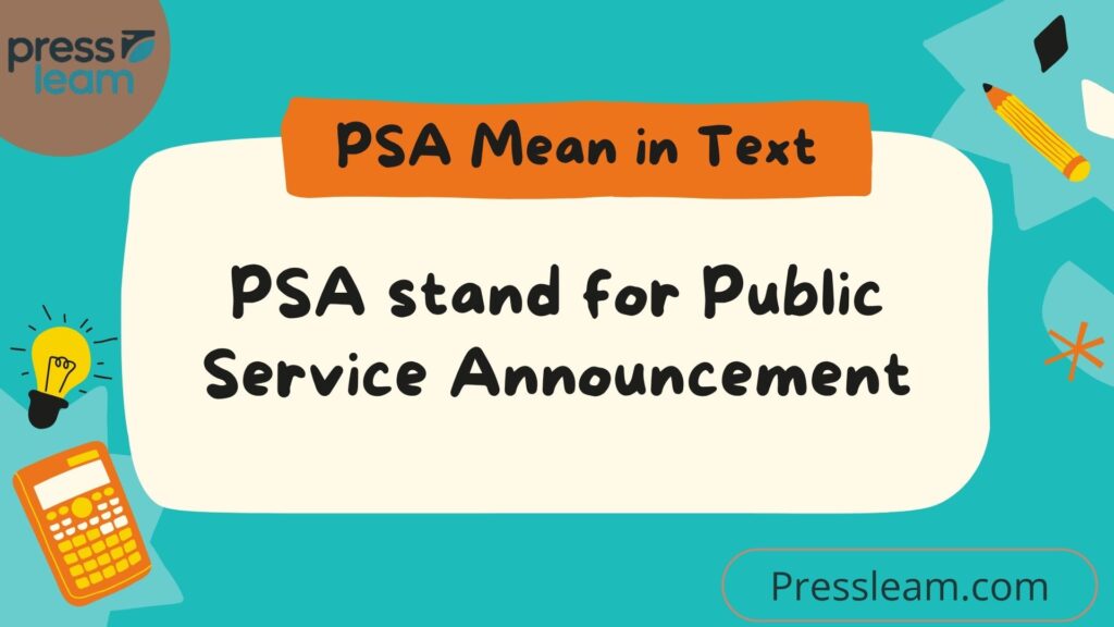 What Does PSA Mean in Text Slang