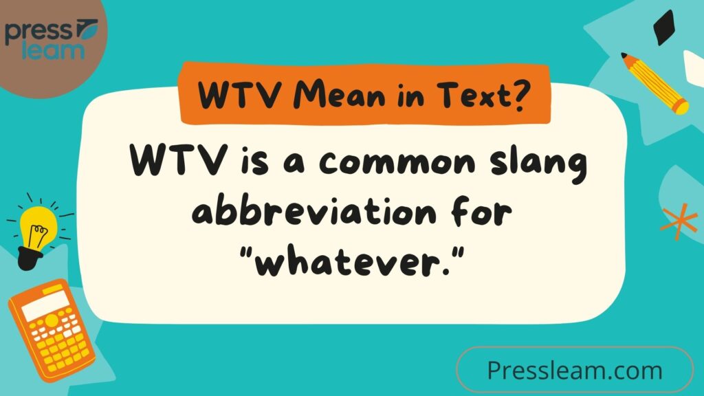 What Does WTV Mean in Text