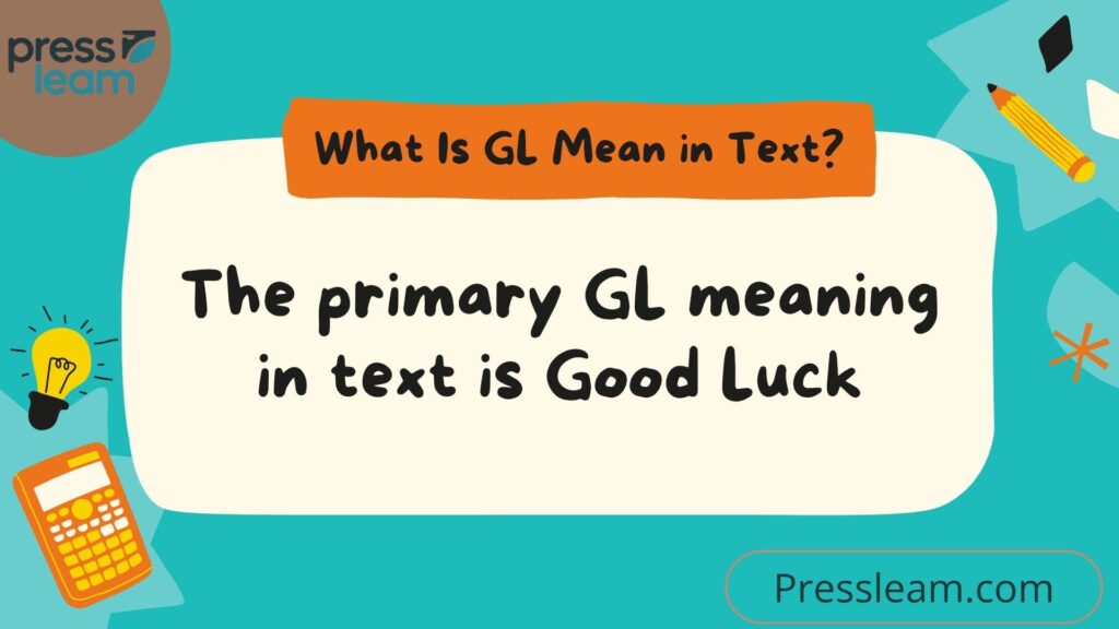GL Meaning in Text