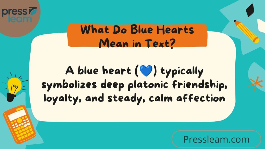 What Do Blue Hearts Mean in Text