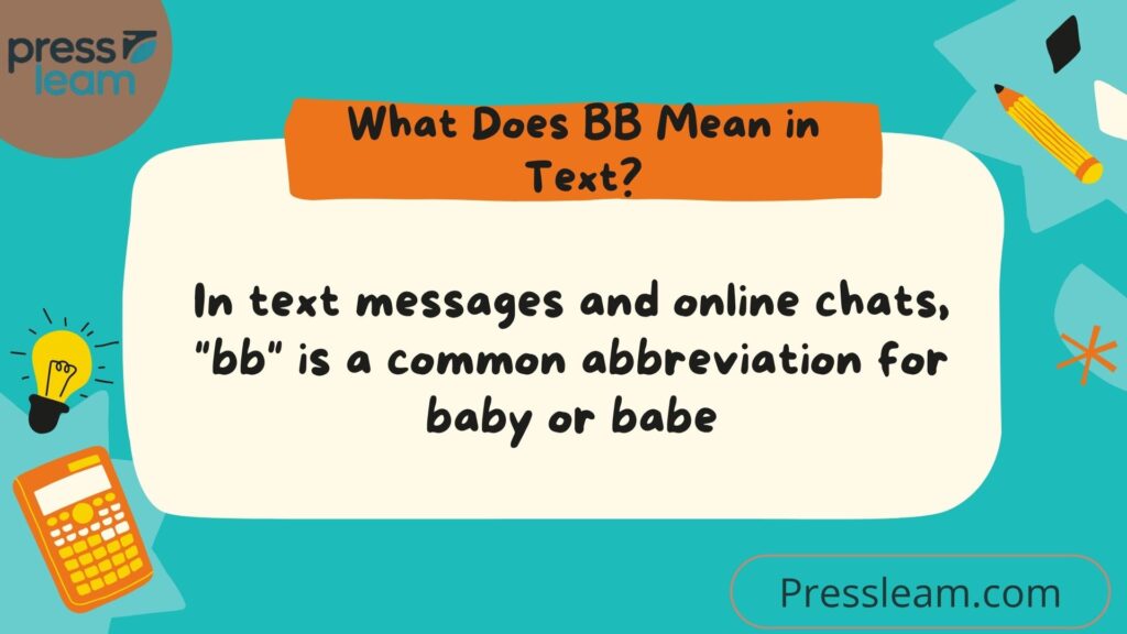 What Does BB Mean in Text (1)