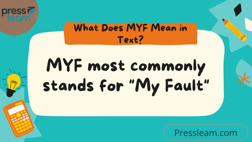 What Does MYF Mean in Text
