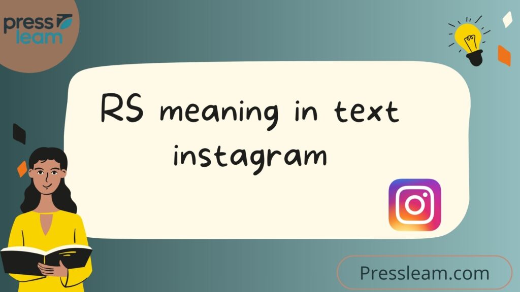 RS meaning in text instagram
